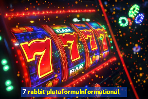 7 rabbit plataformaInformational